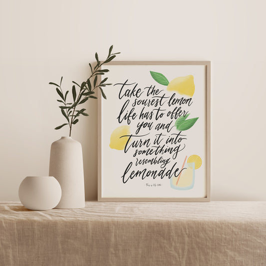 Framed Take the sourest lemon quote art print with lemonade drawing and calligraphy with vase decor